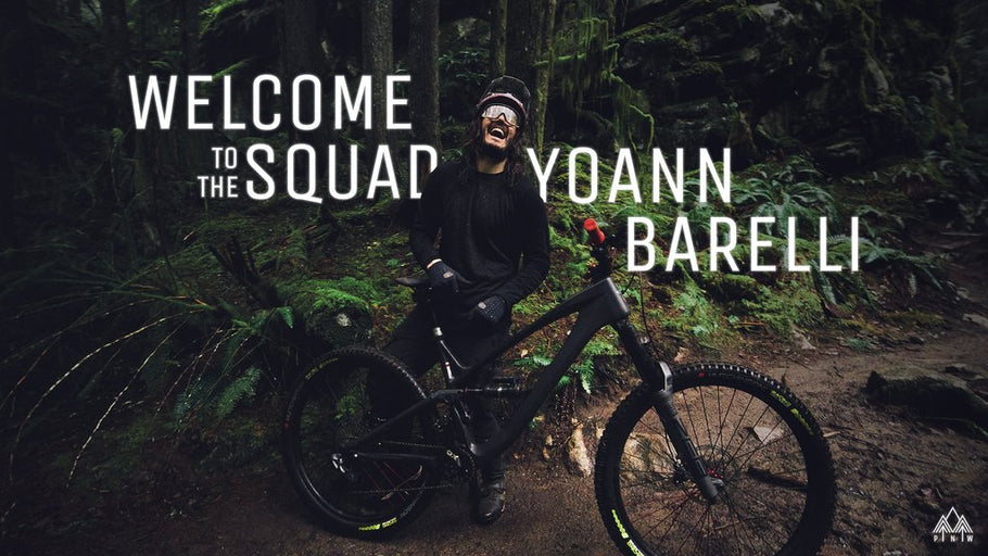 PNW Components and Yoann Barelli: Into the Gnar
